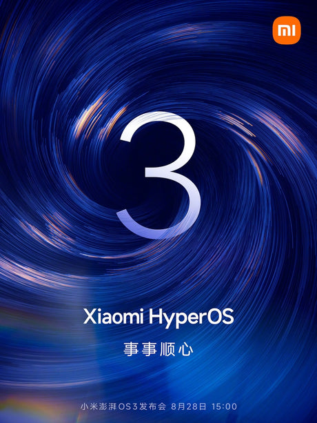 Xiaomi'nin HyperOS 3 güncellemesi 28 Ağustos'ta duyurulacak