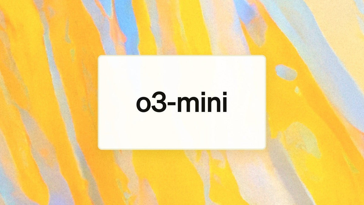 OpenAI'dan Akıl Yürütme Serisindeki 'En Maliyet-Etkili Model' Olan o3-mini Yayınlandı