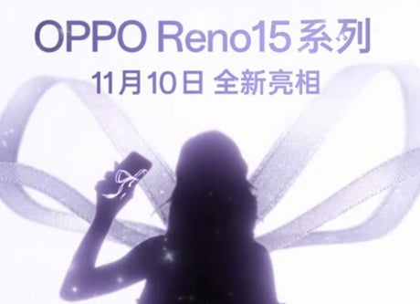 Oppo Reno15 serisi resmi olarak gösterildi, 10 Kasım'da tanıtılacak - Tekno Muaz