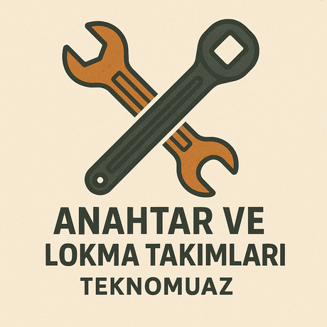 Anahtar ve Lokma Takımları - Tekno Muaz