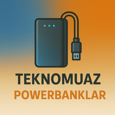 Powerbanklar - Tekno Muaz